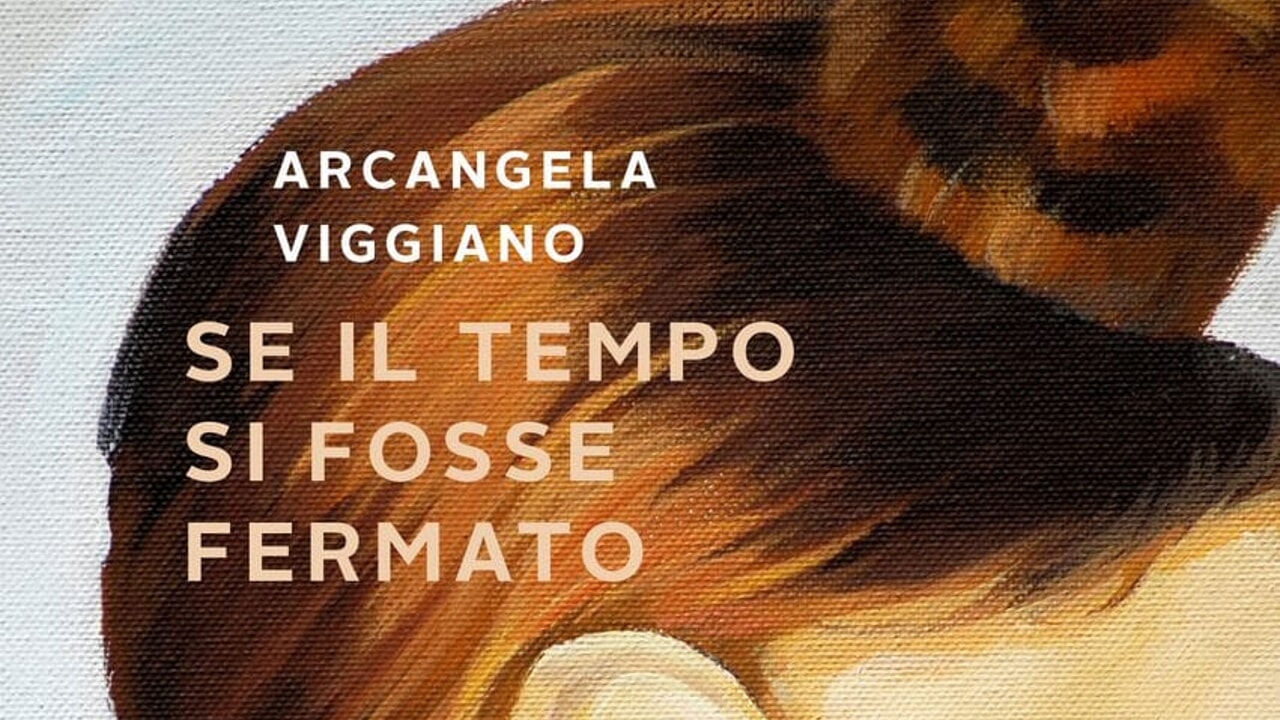 "Si le temps s'était arrêté", d'Arcangela Viggiano