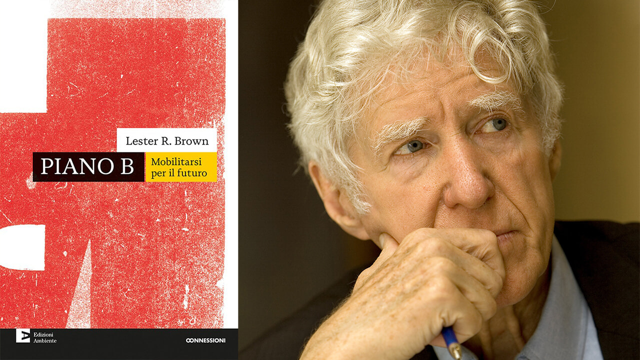 Un plan B pour sauver la planète, le livre emblématique de Lester R. Brown revient en librairie