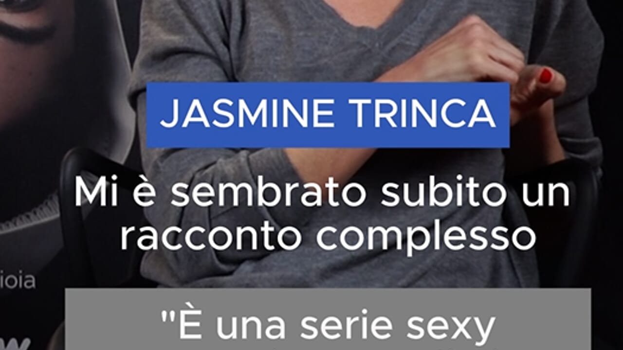 Jasmine Trinca: "L'art de la joie est une série sexy"